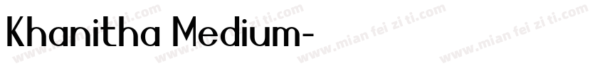 Khanitha Medium字体转换